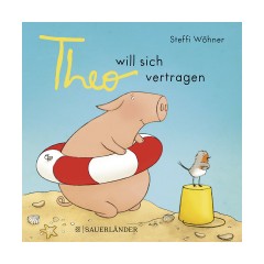 Sauerlander Verlag Theo will sich vertragen Тео хочет поладить